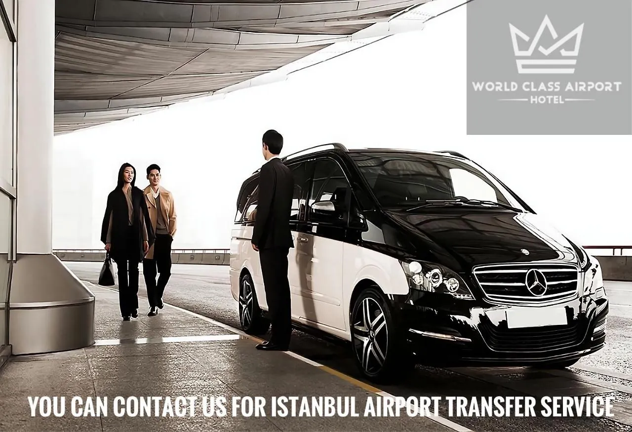 World Class Hotel - Istanbul International Airport Arnavutkoy